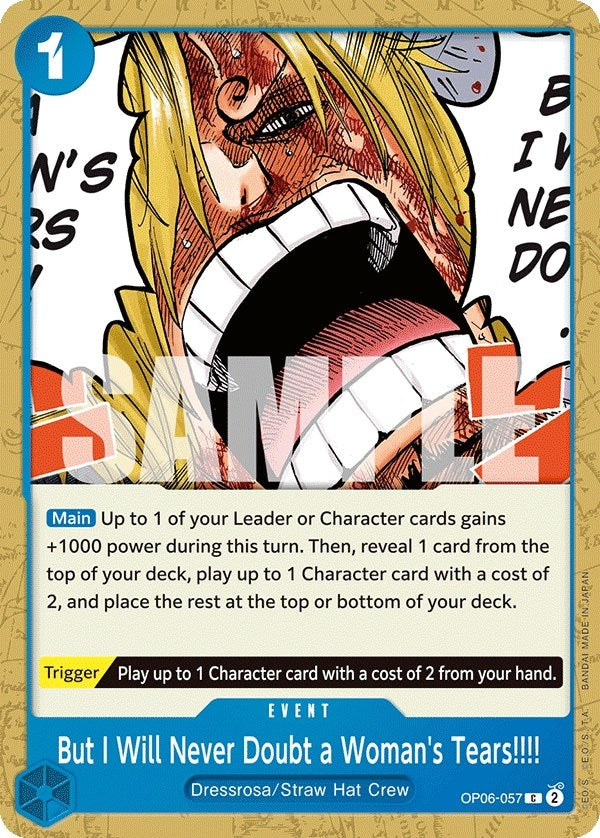 Image for But I Will Never Doubt a Woman's Tears!!!! (OP06-057) - One Piece Card Game