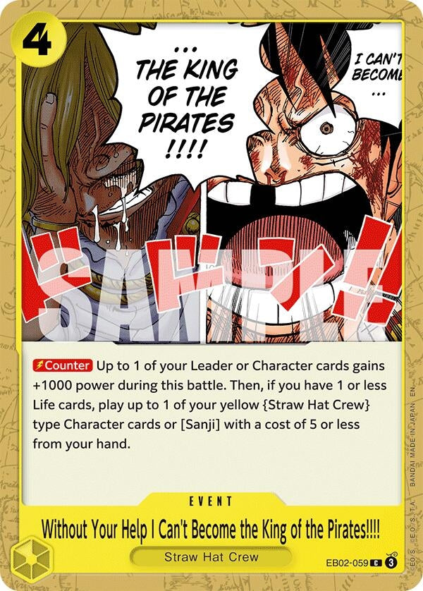 Image for Without Your Help I Can't Become the King of the Pirates!!!! (EB02-059) - One Piece Card Game