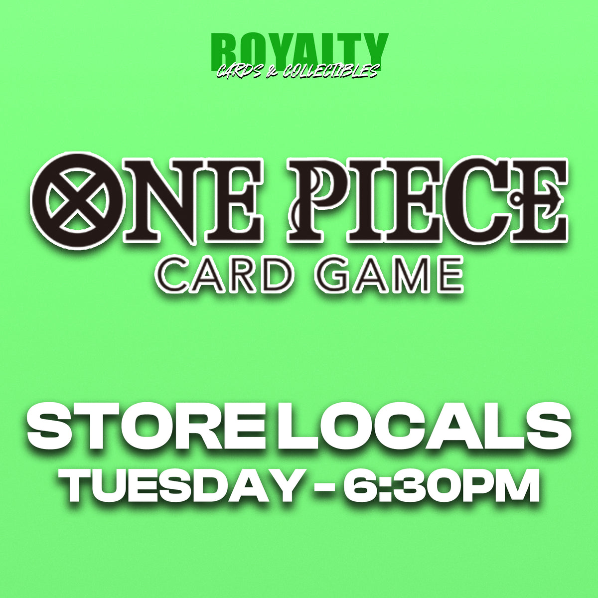 ONE PIECE LOCALS - TUESDAY