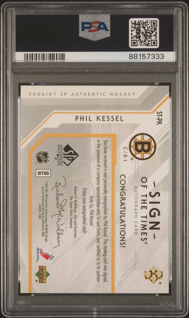 2006 Upper Deck SP Authentic Phil Kessel Sign of the Times PSA 10