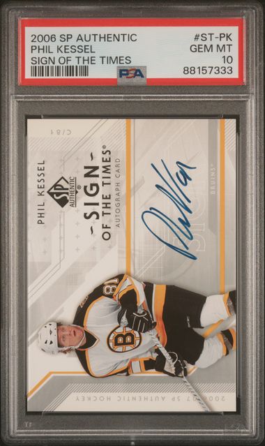 2006 Upper Deck SP Authentic Phil Kessel Sign of the Times PSA 10