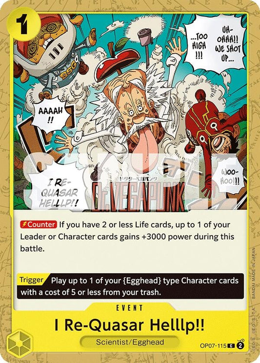 Image for I Re-Quasar Helllp!! (OP07-115) - One Piece Card Game