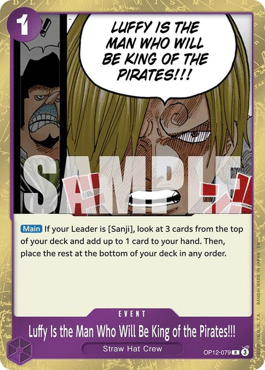 Image for Luffy Is the Man Who Will Be King of the Pirates!!! (OP12-079) - One Piece Card Game