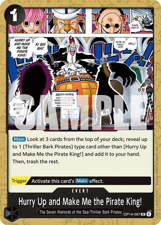 Image for Hurry Up and Make Me the Pirate King! (OP14-097) - One Piece Card Game