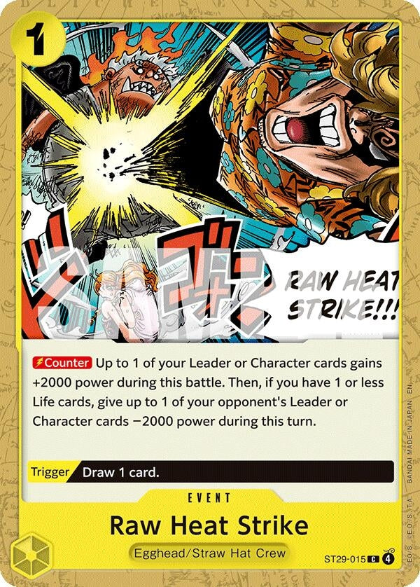 Image for Raw Heat Strike (ST29-015) - One Piece Card Game
