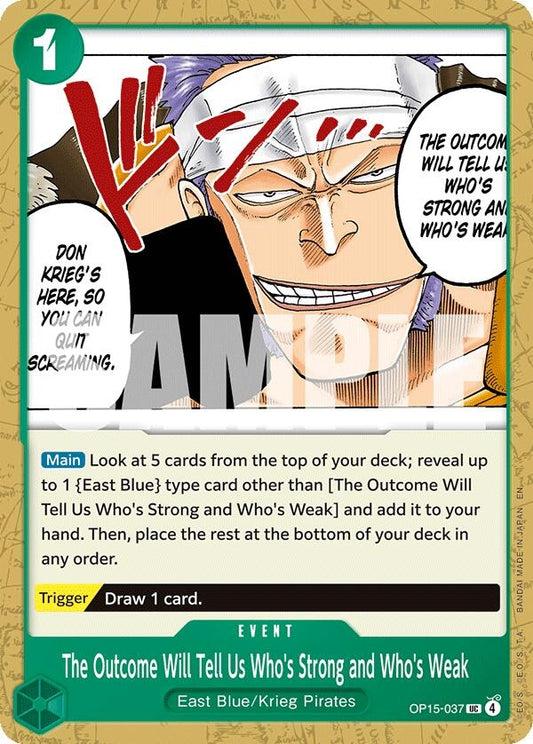 Image for The Outcome Will Tell Us Who's Strong and Who's Weak (OP15-037) - One Piece Card Game